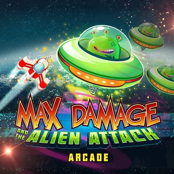 Max Damage and the Alien Attack - PLACEBET138
