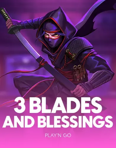 PlaynGo : 3 Blades & Blessings - PLACEBET138