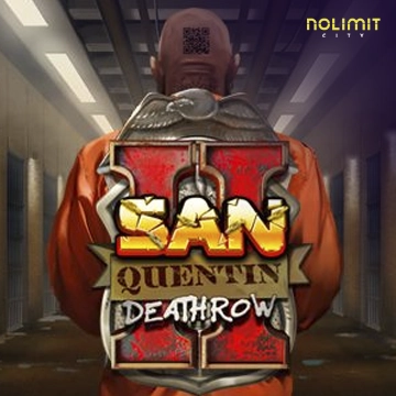 NolimitCity : San Quentin 2: Death Row - PLACEBET138