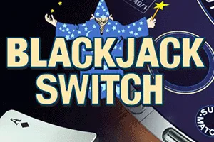 Blackjack Switch - PLACEBET138