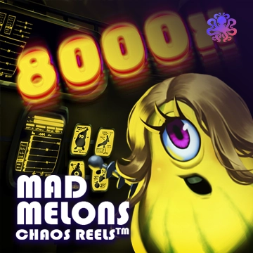 Octoplay : Mad Melons Chaos Reels - PLACEBET138