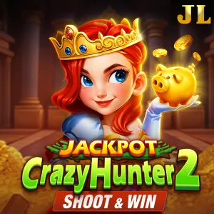 Jili : Crazy Hunter2 - PLACEBET138